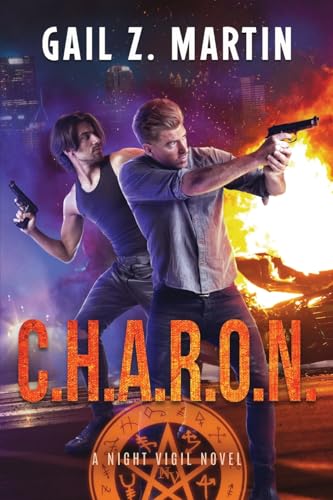 C.H.A.R.O.N.: A Night Vigil Novel: Book Two