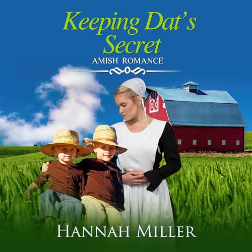 Keeping Dat's Secret by Hannah Miller episode artwork