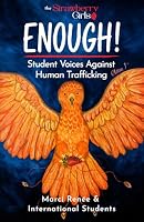 ENOUGH!: Student Voices Against Human Trafficking 1956242430 Book Cover