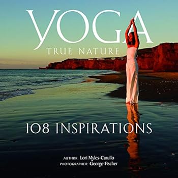 Hardcover Yoga, True Nature: 108 Inspirations Book