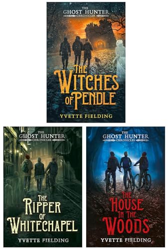 The Ghost Hunter Chronicles Series 3 Books Collection Set (The House in the Woods, The Ripper of Whitechapel & The Witches of Pendle)