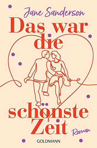 Cover zum Buch Das war die schönste Zeit