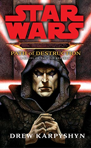 Darth Bane, Path of Destruction: A Novel of the... 0099491966 Book Cover