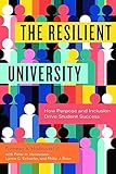 The Resilient University: How Purpose and Inclusion Drive Student Success