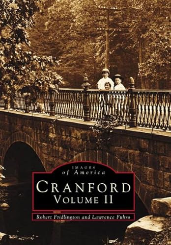 Cranford Volume II (NJ) (Images of America)