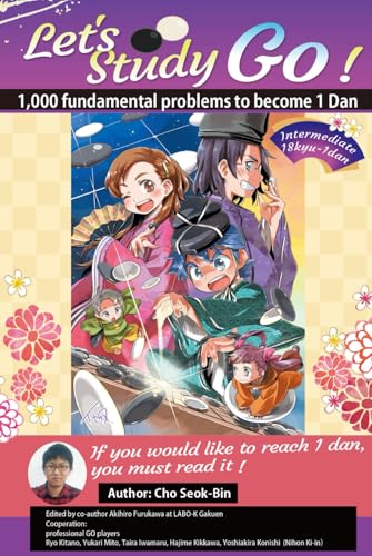 Photo de Let's Study GO !: 1,000 fundamental problems to become 1 Dan