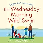 Cover of The Wednesday Morning Wild Swim