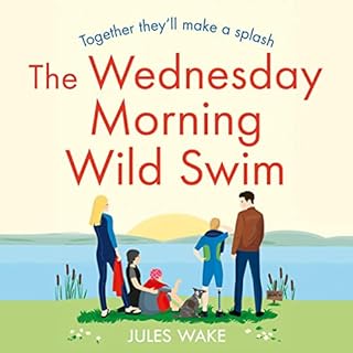The Wednesday Morning Wild Swim Audiolibro Por Jules Wake arte de portada