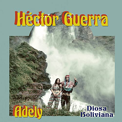 Héctor Guerra & Adely