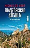 Französische Sünden: Provence-Krimi | Ein spannender Frankreichkrimi mit Rezepten zum Nachkochen aus der Provence (Mimik-Expertin Margeaux Surfin ermittelt, Band 3)
