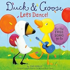 Duck & Goose, Let's Dance! (with an original song) Audiolibro Por Tad Hills, Lauren Savage, Ross Gruet arte de portada