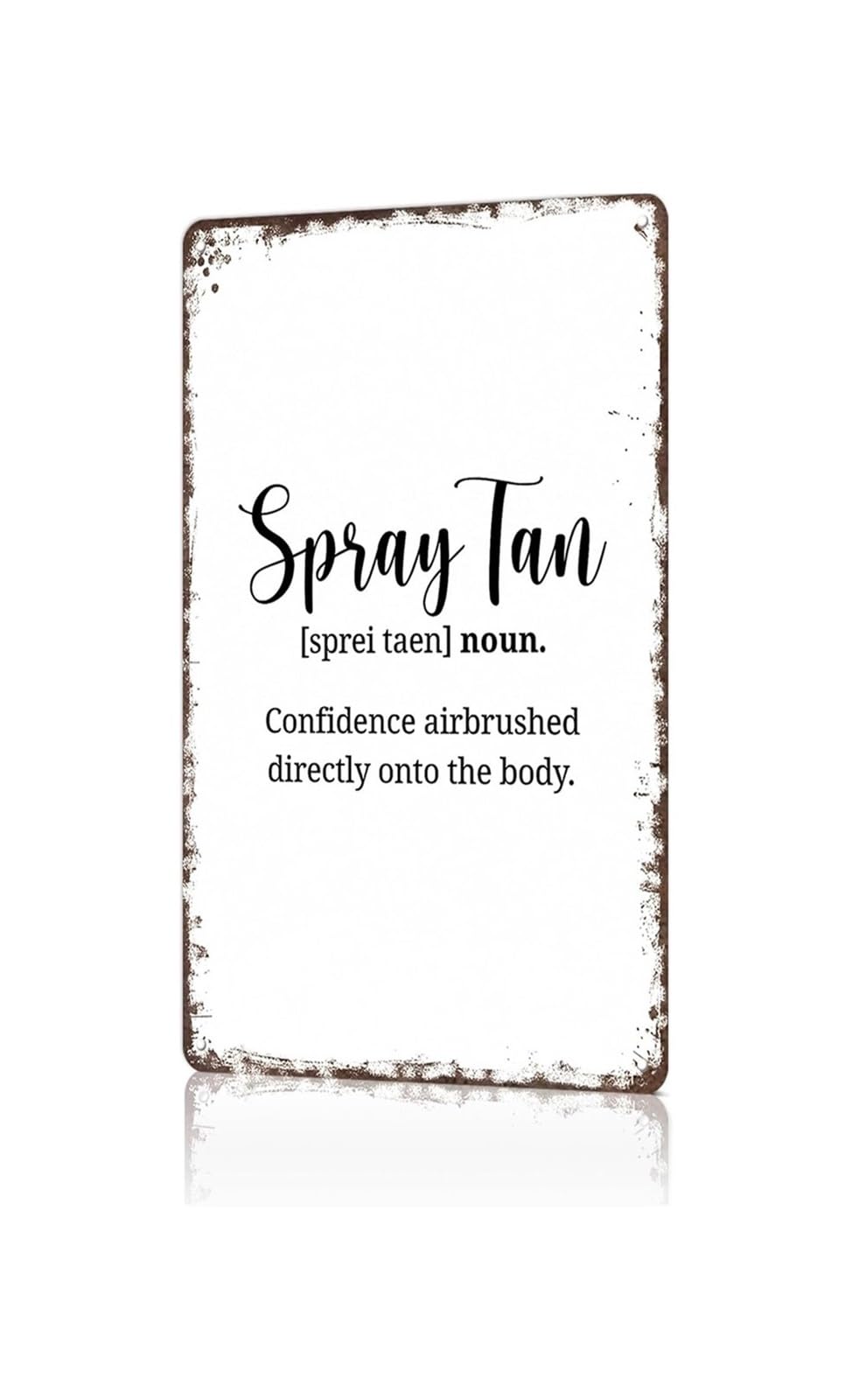 Xginerfex One Color Vintage Spray Tan Quote Tin Sign Sassy Fake Bake Metal Wall-Art Snarky Orange Tingle Decor For Beauty Room Beach House Bedroom 8 X 12 Inch
