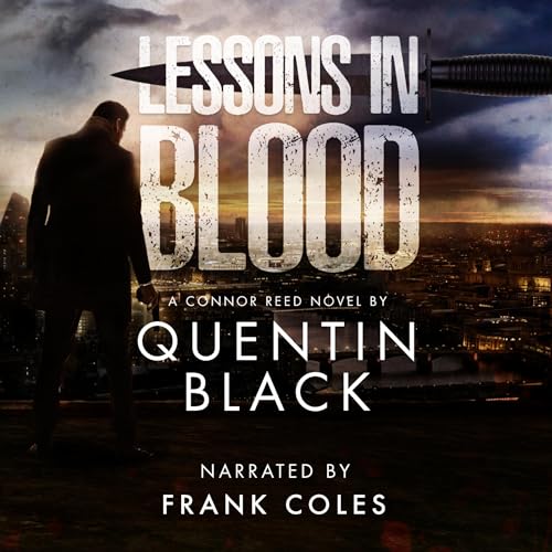 Listen to Lessons in Blood by Quentin Black