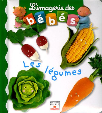L'imagerie des bébés - Les légumes L'imagerie des bébés - Les légumes