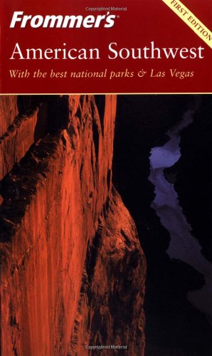 Frommer's American Southwest (Frommer's Complete Guides)