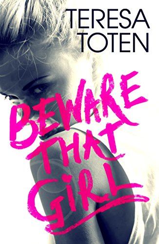 Télécharger Beware that Girl (English Edition) Francais PDF