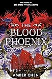 The Blood Phoenix (OF JADE AND DRAGONS)