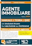 Manuale agente immobiliare 2026. Teoria e quiz per l'abilitazione alla professione. Nuova ediz. Con espansione online