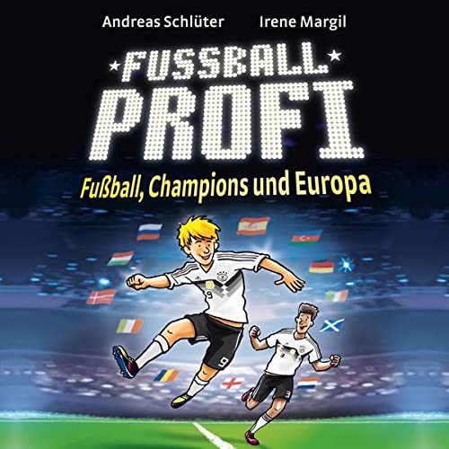 Fußball, Champions und Europa