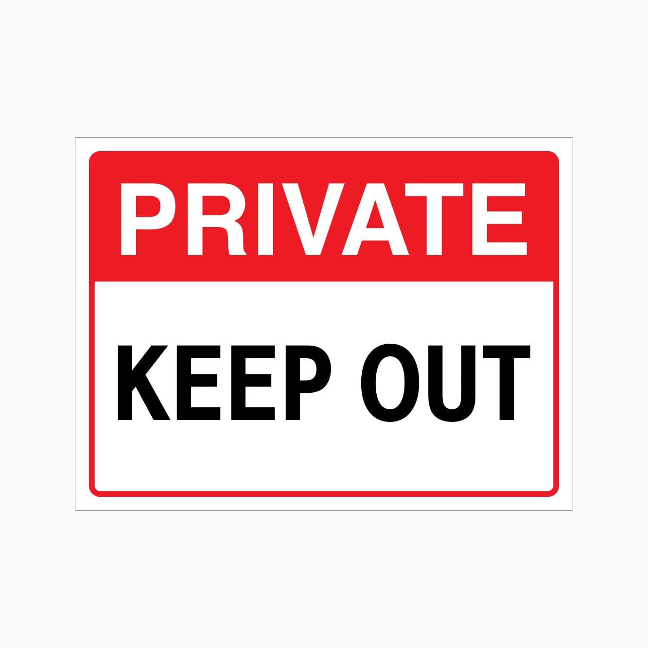 PRIVATE KEEP OUT Sign, 12x8 Metal Tin Sign, Private area, keep out.
