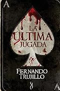 La última jugada