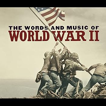 Audio CD The Words And Music Of World War Ii Book
