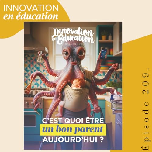 Comment &ecirc;tre un bon parent aujourd&rsquo;hui ? Les cl&eacute;s d&rsquo;une parentalit&eacute; consciente