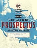 San Diego Padres 2020: A Baseball Companion