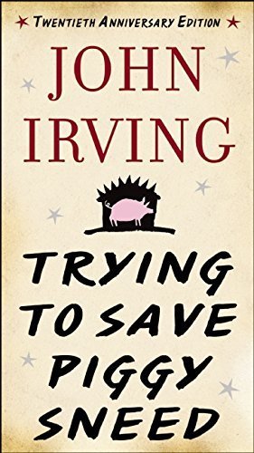 Trying to Save Piggy Sneed: 20th Anniversary Ed... B01F9G4FJG Book Cover