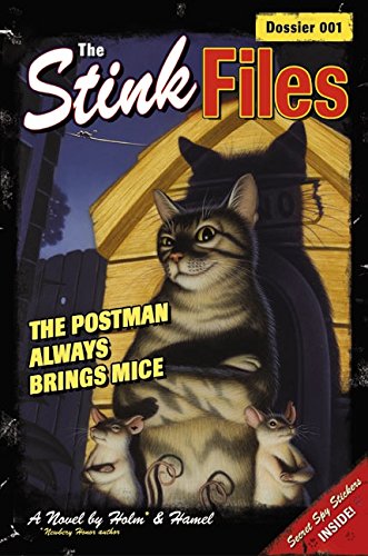The Postman Always Brings Mice (Stink Files) : Holm, Jennifer L., Hamel ...