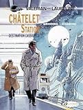 Châtelet Station, Destination Cassiopeia (Valerian & Laureline)