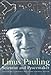 Linus Pauling: Scientist and Peacemaker