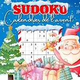 Calendrier de L'avent Sudoku: Calendrier de l'avent Pour Adultes, Livre de compte à rebours de Noël 24 jours 3 Puzzles Par Jour, Sudoku Énigmes (Facile - Moyen - Difficile)