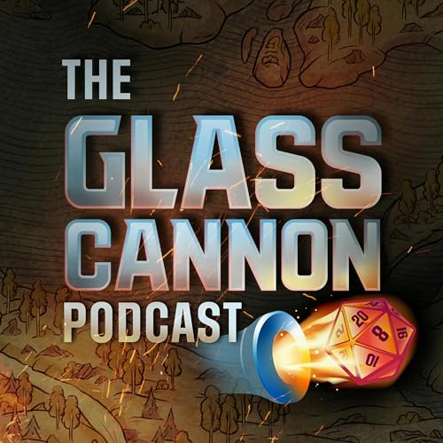 『The Glass Cannon Podcast』のカバーアート