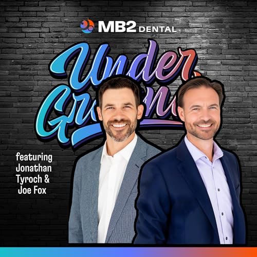 Ep. 97 | Preparing to Sell: Is Your Practice Ready? | Jonathan Tyroch and Joe Fox