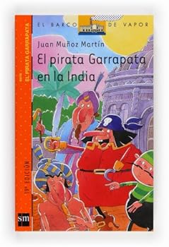 El pirata Garrapata en la India/ Tick the Pirate in India (El Pirata Garrapata/ Tick the Pirate) - Book #2 of the El pirata Garrapata