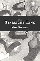The Starlight Line 0990543560 Book Cover