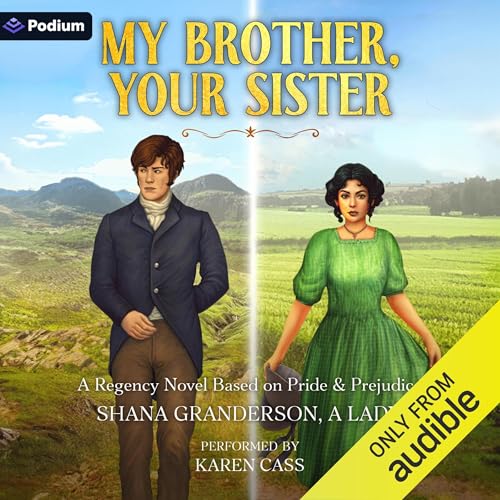 My Brother, Your Sister by Shana Granderson A Lady episode artwork