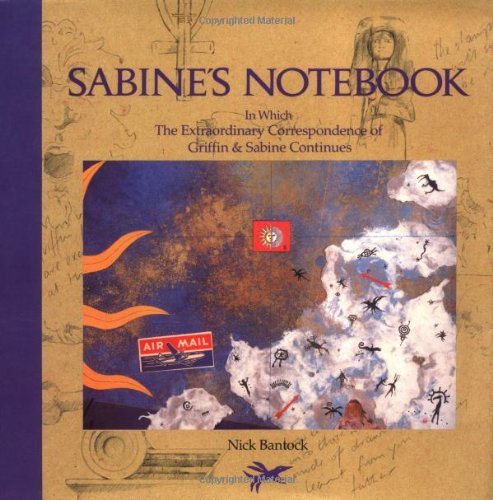 By Nick Bantock - Sabine's Notebook: In Which the Extraordinary Correspondence of Griffin & Sabine Continues (1st Edition) (5.2.2005)
