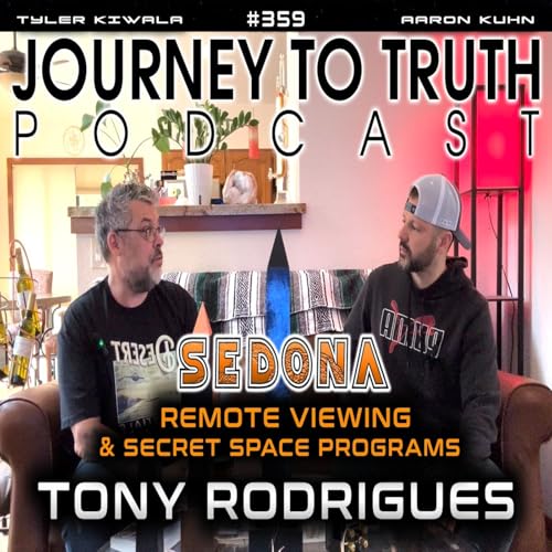 EP 359 | Tony Rodrigues | SEDONA | Remote Viewing & Secret Space Programs