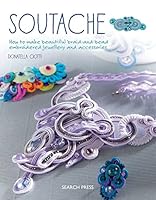 Algopix Similar Product 17 - Soutache How to make beautiful