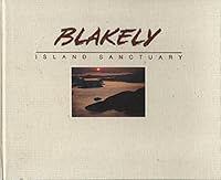 Blakely: Island Sanctuary B000HMR4QY Book Cover