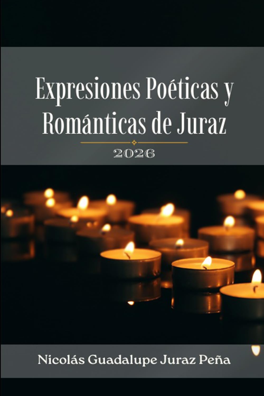 Expresiones Poéticas y Románticas de Juraz