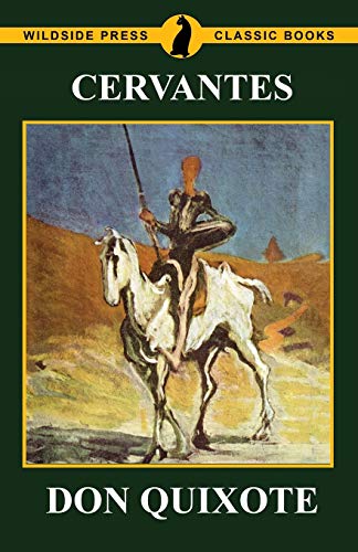 Don Quixote by Miguel Cervantes