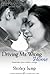 Driving Mr. Wrong Home (Entangled Indulgence)