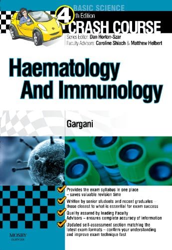 Crash Course Haematology and Immunology (Old Edition)