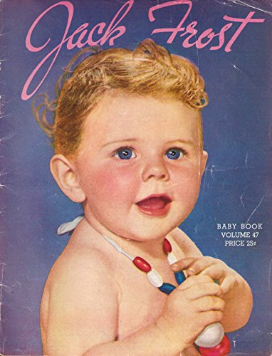 Jack Frost Baby Book Volume 47