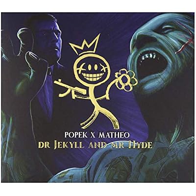 Popek & Matheo: Dr Jekyll & Mr Hyde