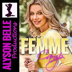 Femme Camp Audiobook By Alyson Belle cover art