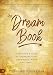 The Dream Book: A Beginner's Guide to Understanding God's Voice While You Sleep
